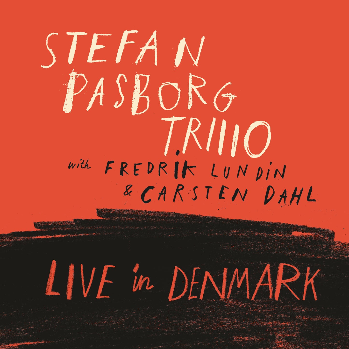 STEFAN PASBORG TRIO feat. Carsten Dahl & Fredrik Lundin: LIVE in DENMARK